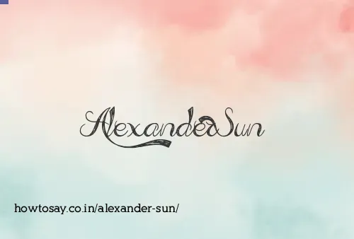 Alexander Sun