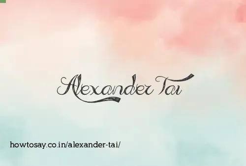 Alexander Tai