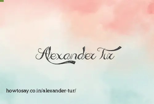 Alexander Tur