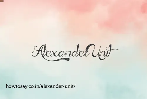 Alexander Unit