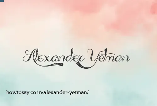 Alexander Yetman
