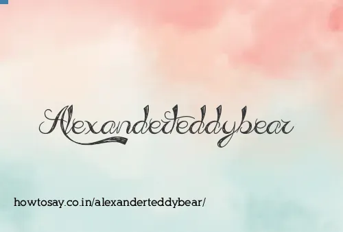 Alexanderteddybear