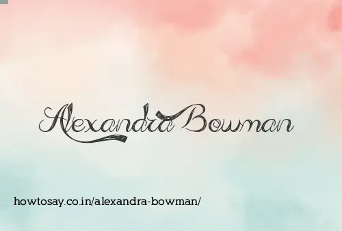 Alexandra Bowman