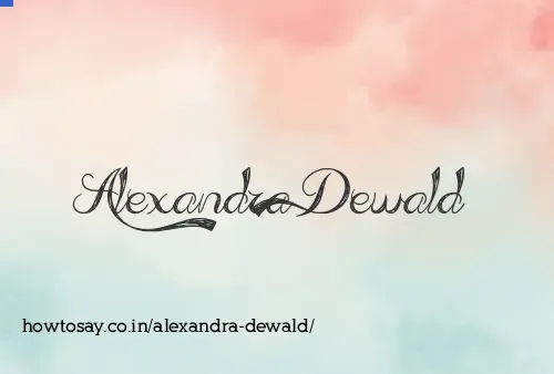 Alexandra Dewald