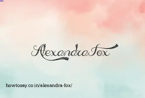 Alexandra Fox