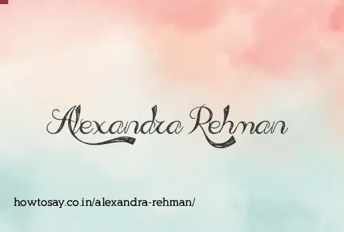 Alexandra Rehman