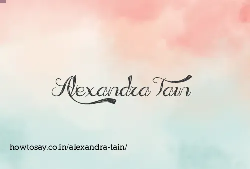 Alexandra Tain
