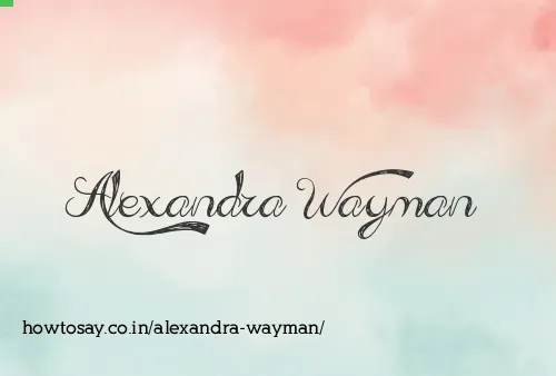 Alexandra Wayman