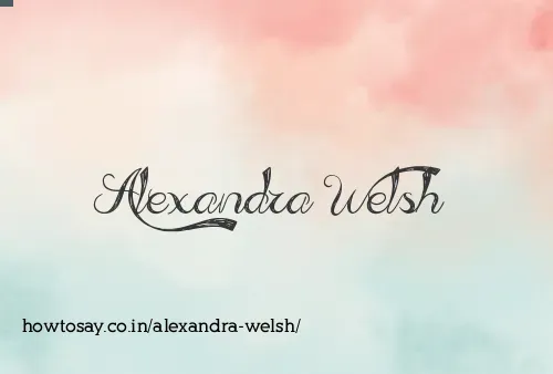 Alexandra Welsh