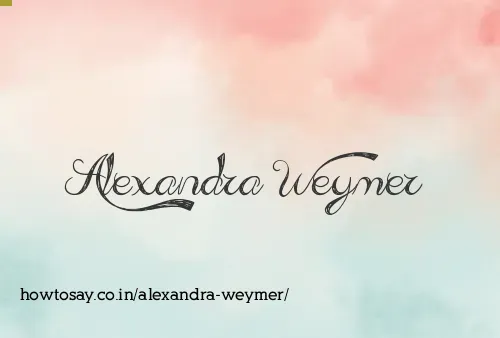 Alexandra Weymer