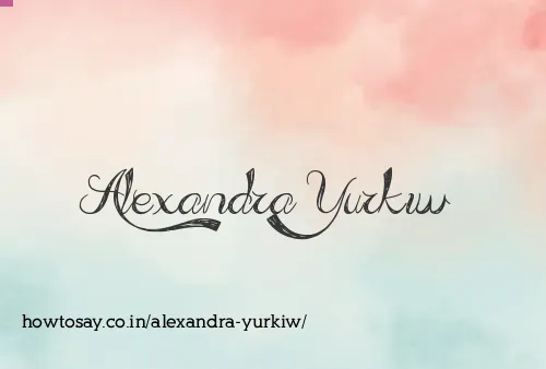 Alexandra Yurkiw