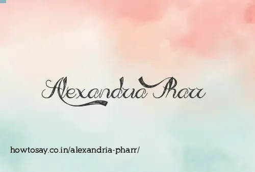 Alexandria Pharr