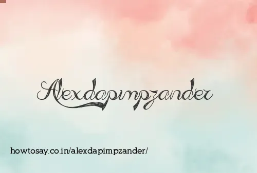 Alexdapimpzander