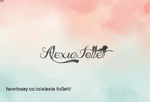 Alexia Follett