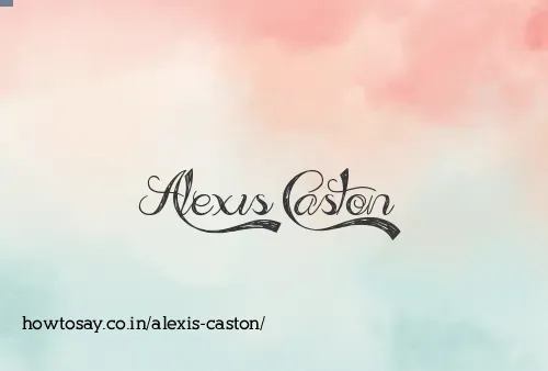 Alexis Caston