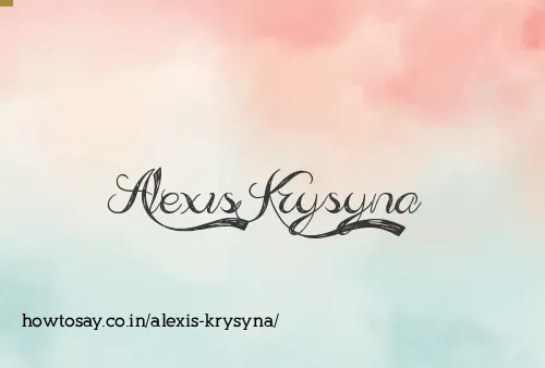 Alexis Krysyna