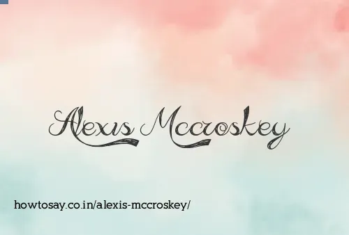 Alexis Mccroskey