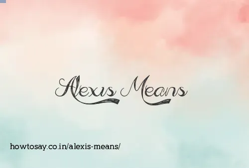 Alexis Means