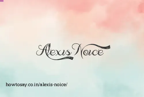 Alexis Noice
