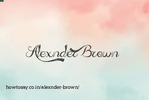 Alexnder Brown