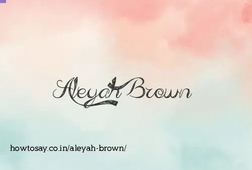 Aleyah Brown