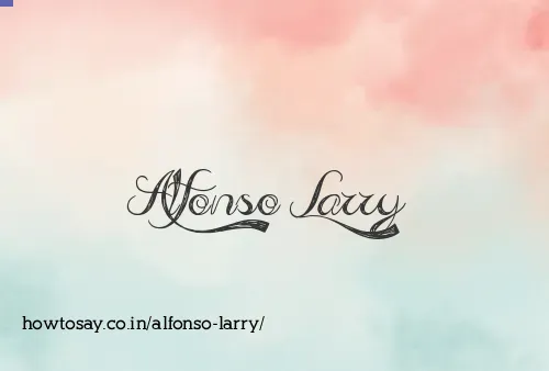 Alfonso Larry