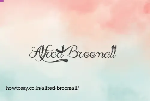 Alfred Broomall