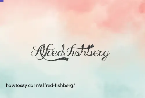 Alfred Fishberg
