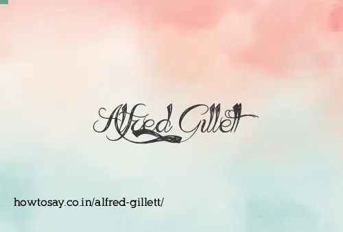Alfred Gillett