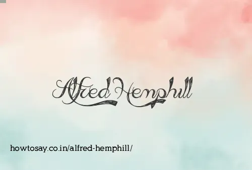 Alfred Hemphill