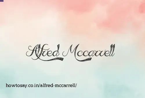 Alfred Mccarrell