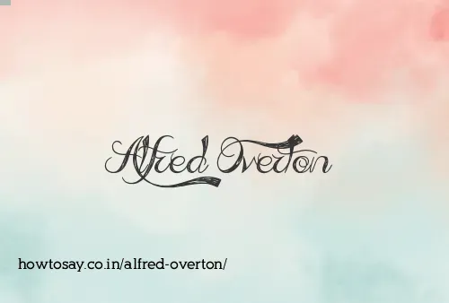 Alfred Overton