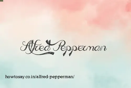 Alfred Pepperman