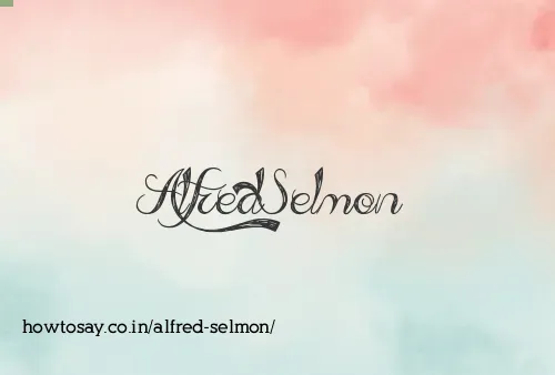 Alfred Selmon