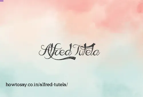 Alfred Tutela