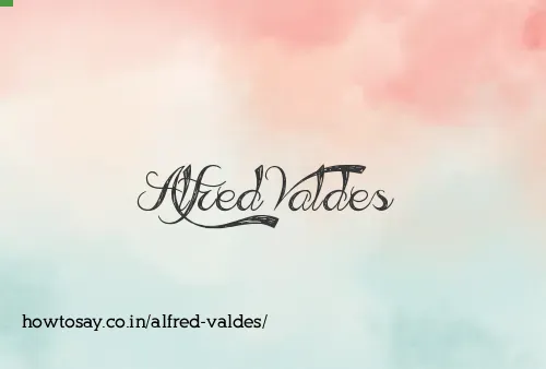 Alfred Valdes