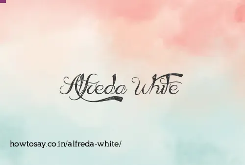 Alfreda White