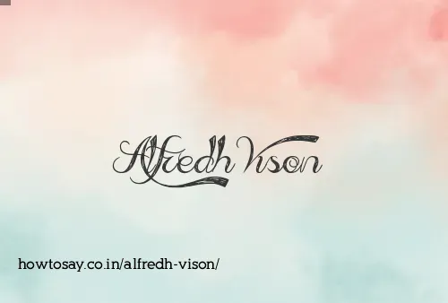 Alfredh Vison