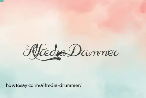 Alfredia Drummer