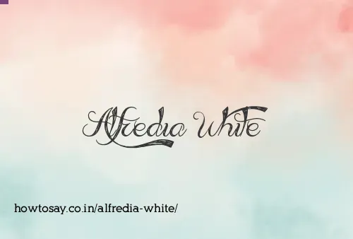 Alfredia White
