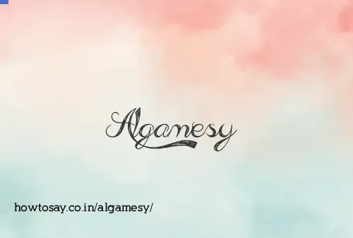 Algamesy