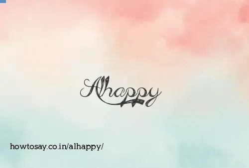 Alhappy