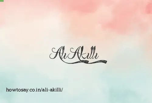 Ali Akilli