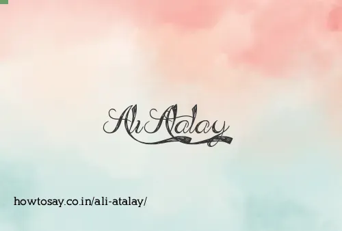 Ali Atalay