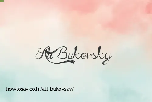 Ali Bukovsky