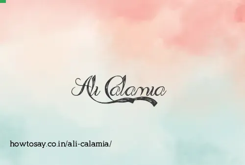 Ali Calamia