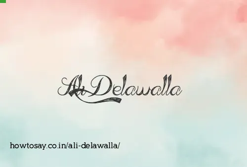 Ali Delawalla
