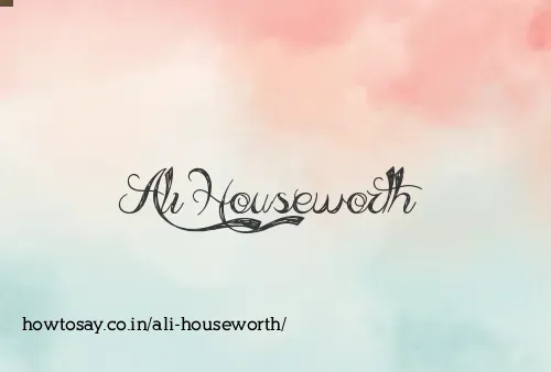 Ali Houseworth