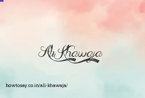 Ali Khawaja