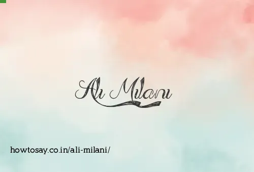 Ali Milani